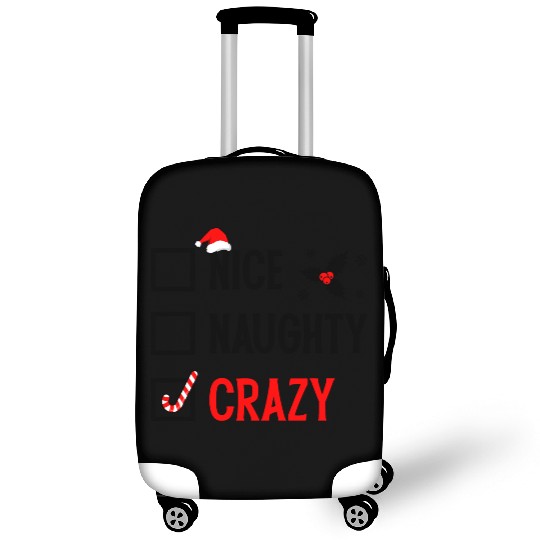 Naughty, Nice, Crazy Christmas Luggage Covers