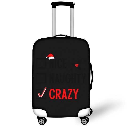 Naughty, Nice, Crazy Christmas Luggage Covers