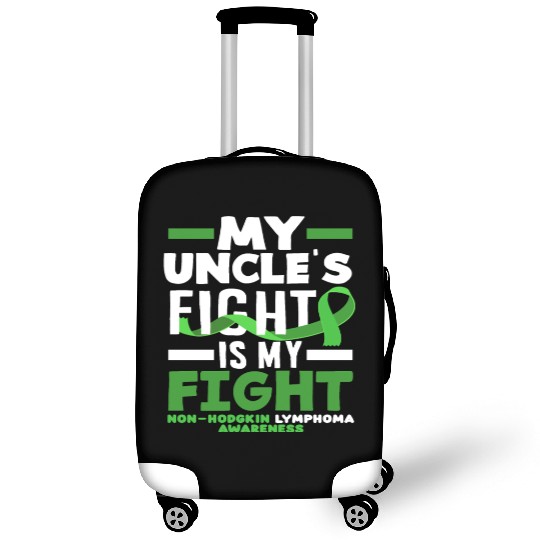 Non-Hodgkin Lymphoma Awareness My Uncle Fight Luggage Covers