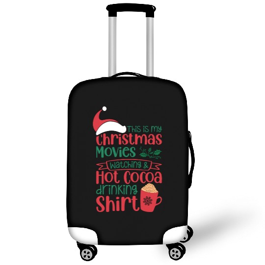 Christmas Movies Watching and Hot Cocoa Drinking Luggage Covers