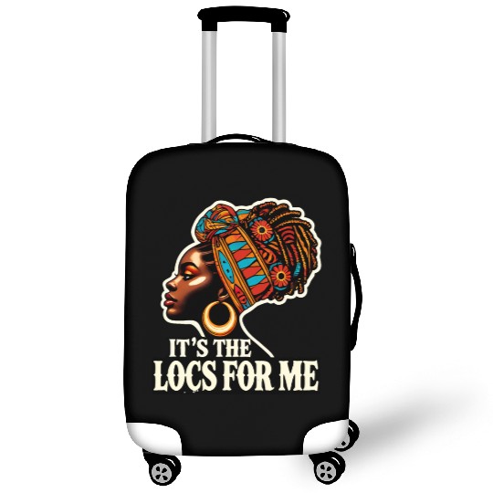 It's The Locs For Me Black History Queen African Luggage Covers