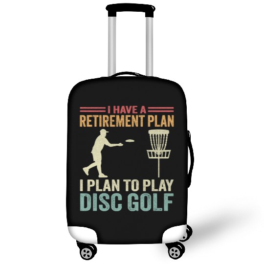 Funny Disc Golf Retirement Plan Frisbee Golfer Luggage Covers