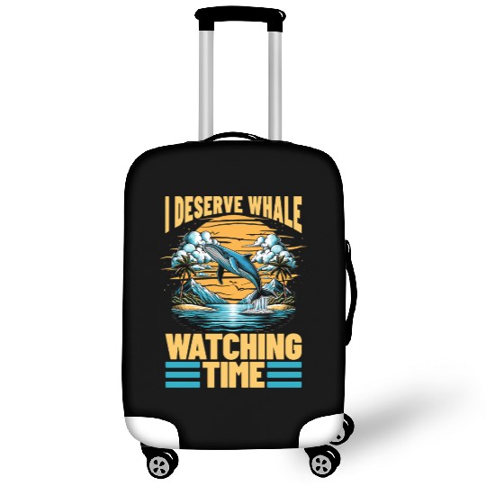 Whale Watching I Deserve Whale Watching Sailing Luggage Covers