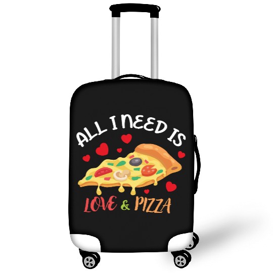 all i need love and pizza Luggage Covers