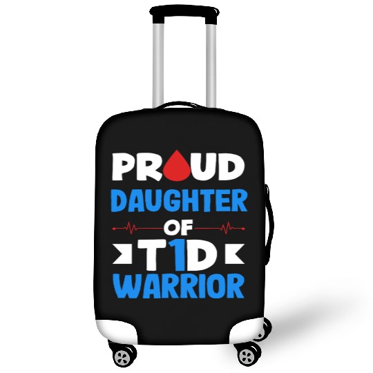 Proud Daughter Of T1D Warrior Diabetes Type 1 Luggage Covers