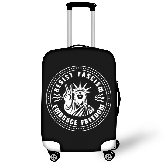 Resist Fascism ~ Embrace Freedom Luggage Covers