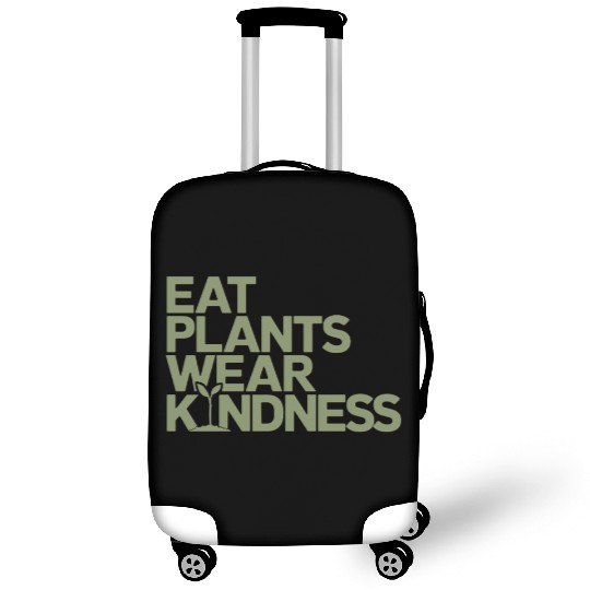 Eat Plants Wear Kindness Vegan Vegetarian Luggage Covers