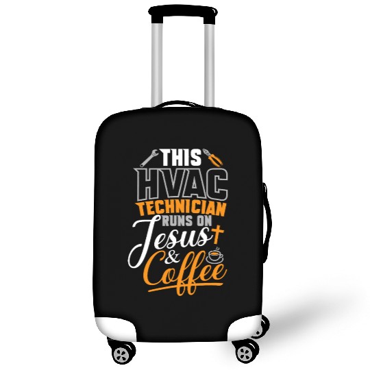 HVAC Tech Runs On Jesus & Coffee Luggage Covers