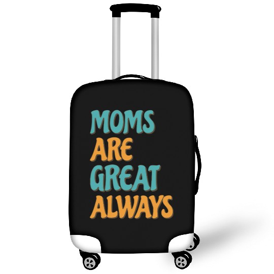 Funny Mom Mothers Day Mama Proud Family Love Luggage Covers