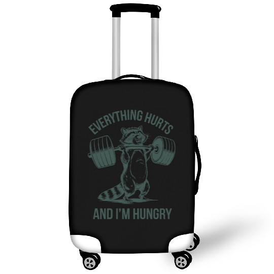 Everything Hurts And I'm Hungry Fitness Gym Sport Luggage Covers