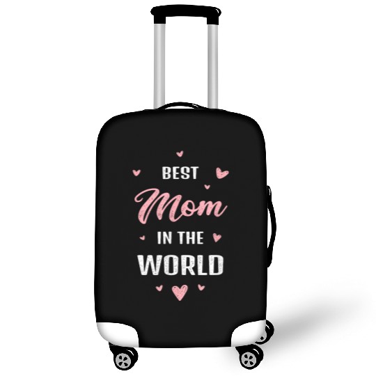Best Mom Ever in the World Mother’s Day Style Luggage Covers