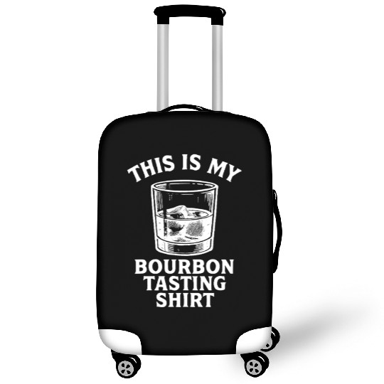 This Is My Bourbon Tasting Luggage Covers Bourbon