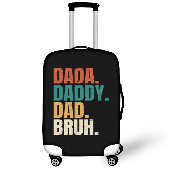 Dada Daddy Dad Bruh Fathers Day Funny Dad Bruh Luggage Covers