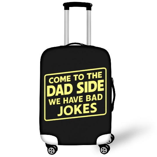 Funny Star Dad Wars Dad side we have bad joke Luggage Covers