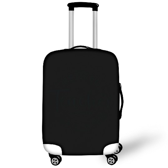 Teacher Retired Teacher Retirement 2025 Luggage Covers
