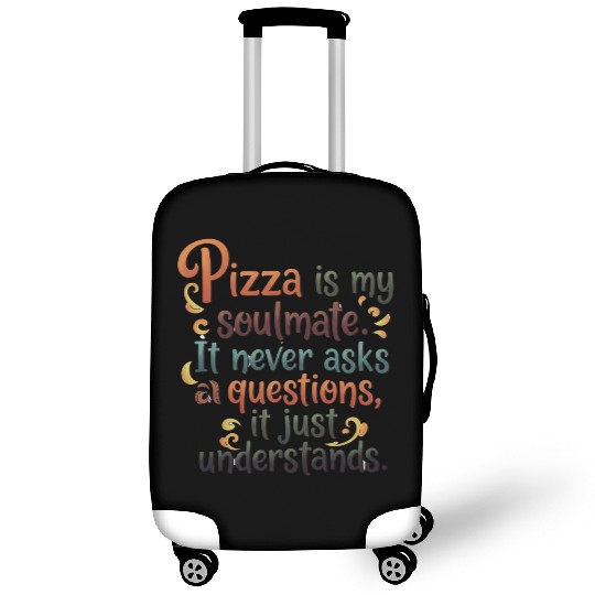 Pizza Soulmate, Funny Pizza Design, Pizza Lovers Luggage Covers