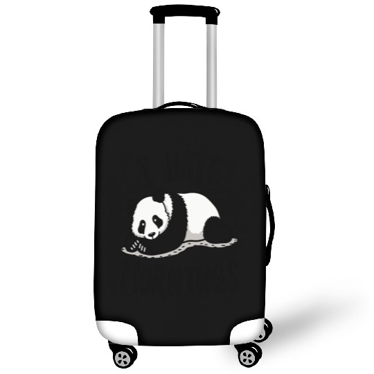 Panda I Hate Mornings Saying Luggage Covers