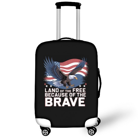 Land of the Free Because of the Brave Luggage Covers