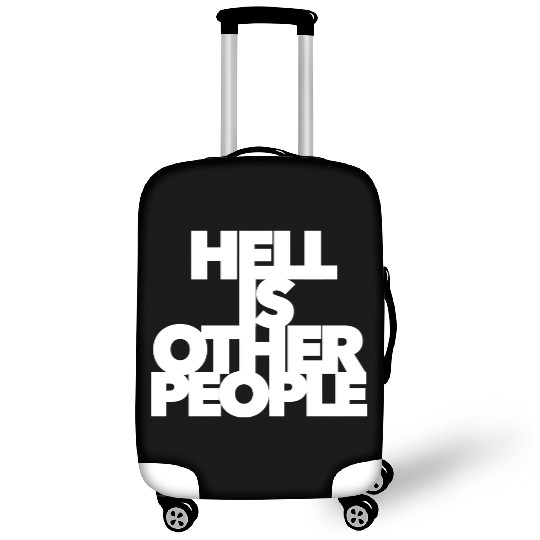 Hell is other people individual creative artist Luggage Covers