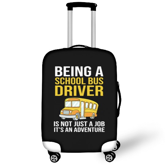 Bus Drivers Funny School Bus Driver Luggage Covers