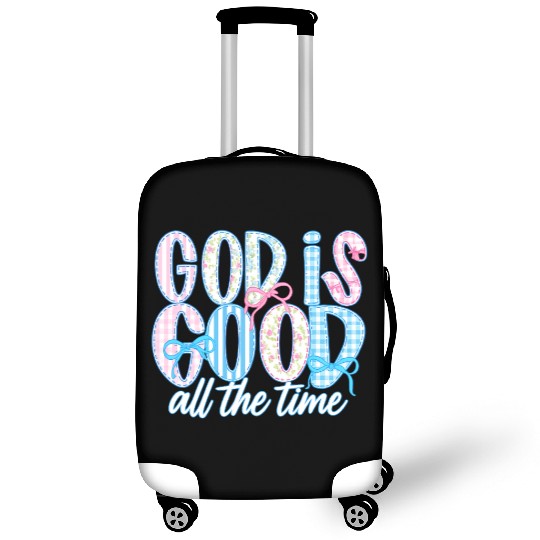 God Is Good All The Time Preppy Boho Christian Luggage Covers