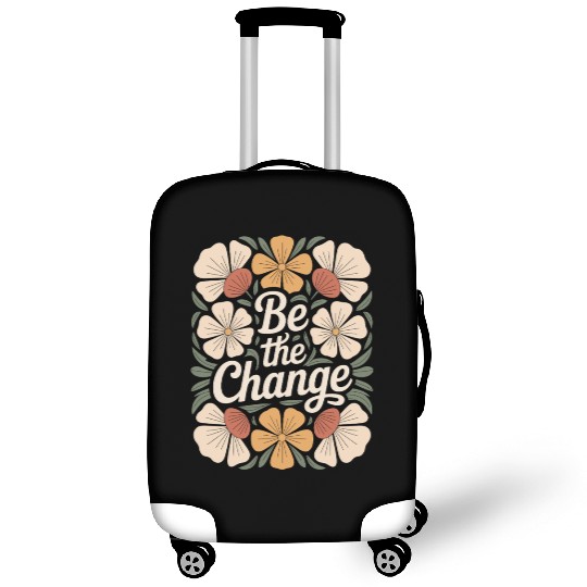 Be The Change Boho Flower Vintage Motivational Luggage Covers