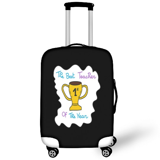 First Teacher Appreciation Trophy Design Luggage Covers