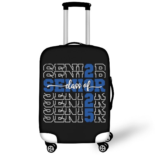 Class Of 2025 Senior 2025 Back To School 2025 Luggage Covers
