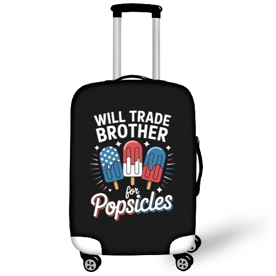 Trade Brother for Popsicles Independence Day 4th Luggage Covers
