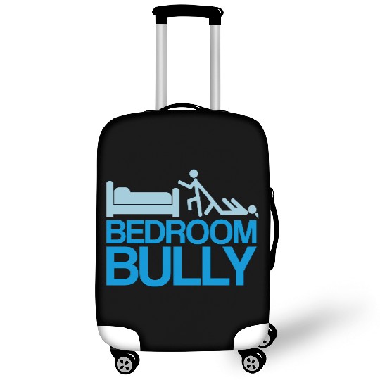 Bedroom Bully Luggage Covers
