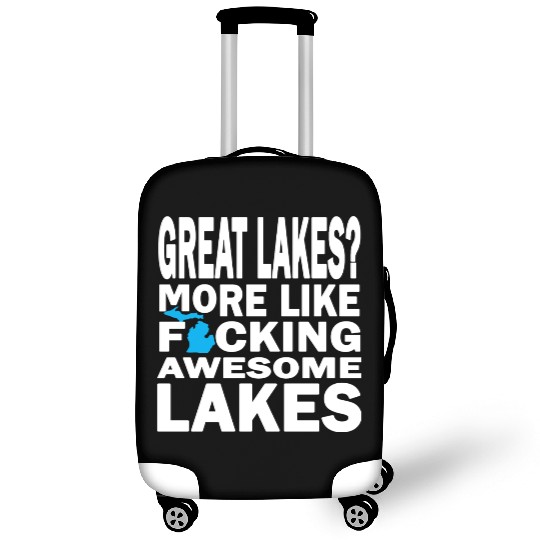 Funny Great Lakes Awesome Humor Apparel Clothing Luggage Covers