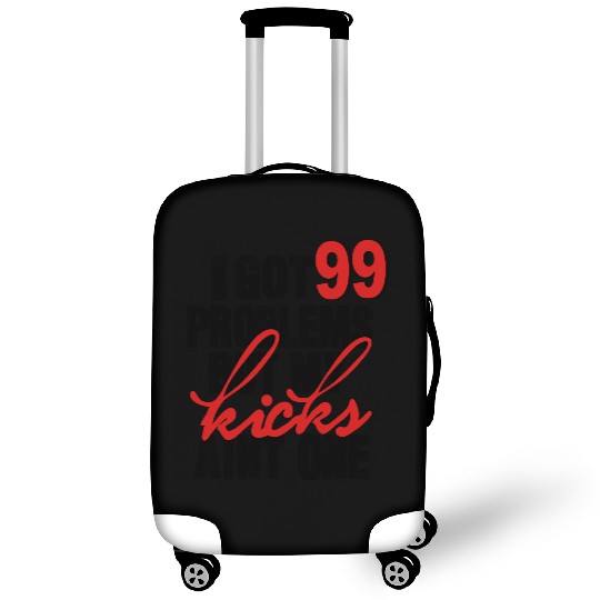 I GOT 99 PROBLEMS BUT MY KICKS AIN'T ONE Luggage Covers