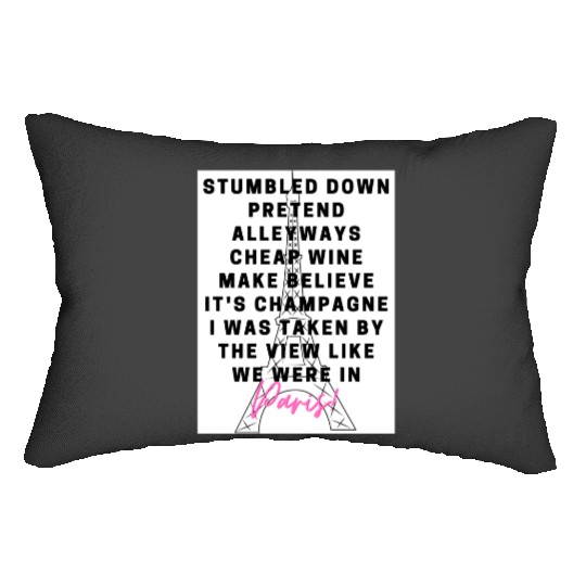 Discover paris lyrics Taylor Lumbar Pillows