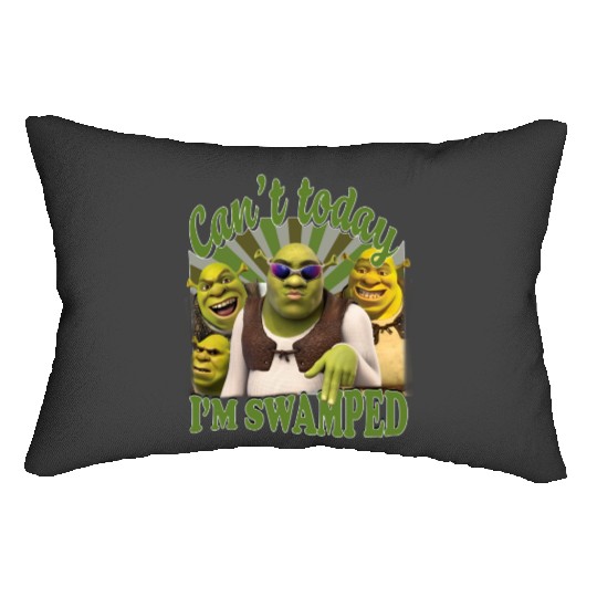Can't Today I'm Swamped Shirt, Shrek shirt, Disneys Fi.ona Princess Shirt Lumbar Pillows