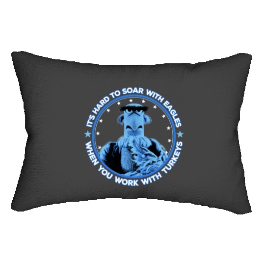 Disney The Muppets Sam Eagle When You Work With Turkeys Lumbar Pillows