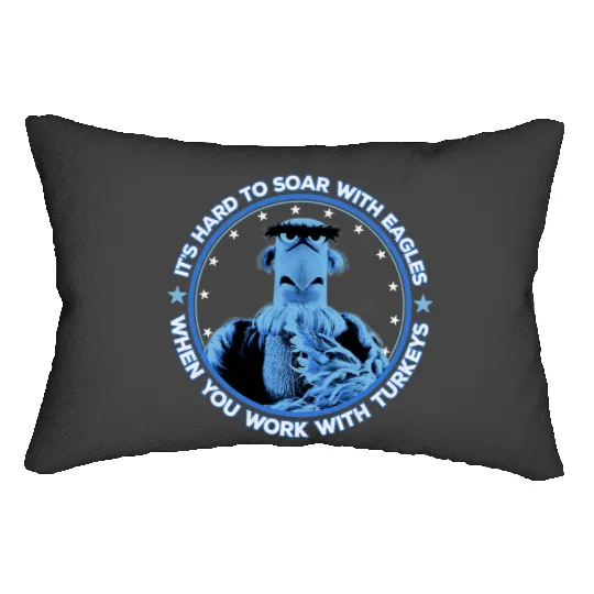 Disney The Muppets Sam Eagle When You Work With Turkeys Lumbar Pillows