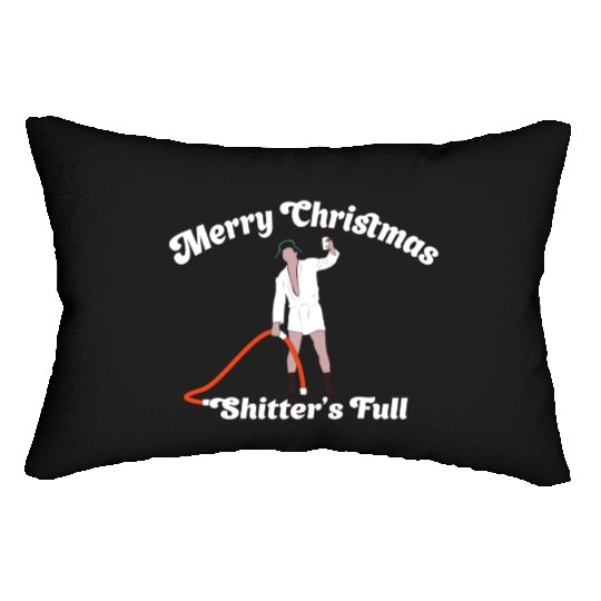 Cousin Eddie - Shitter's Full! Lumbar Pillows