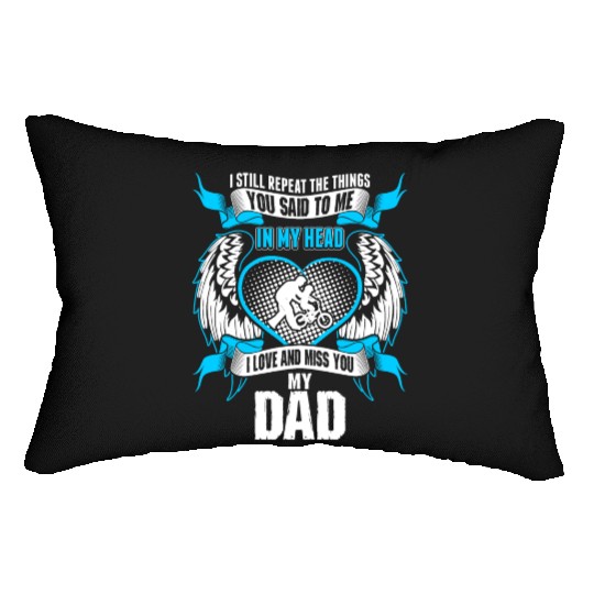 Son Love And Miss His Dad Lumbar Pillows