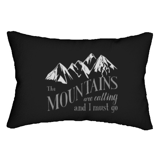 the mountains are calling Lumbar Pillows