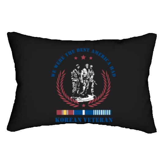 Korean Veteran,We Were The Best America HAD Lumbar Pillows