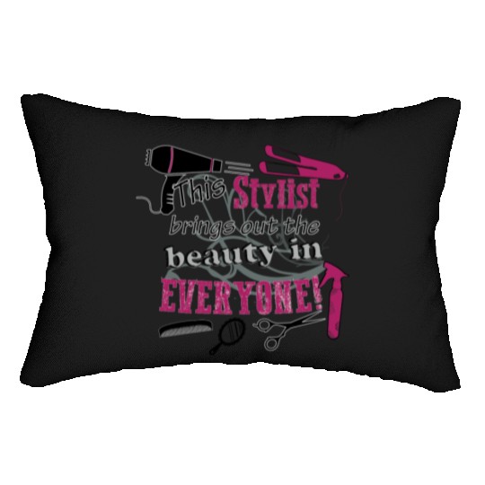 Hair stylist - Beauty in everyone ! Lumbar Pillows