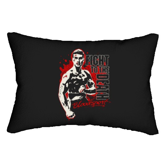 Bloodsport - Fight to the death freaking Lumbar Pillows