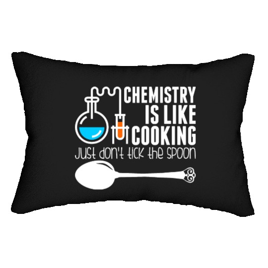 Chemistry Is Like Cooking Lumbar Pillows