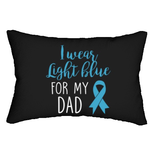 I Wear Light Blue For Dad Lumbar Pillows Prostate Cancer