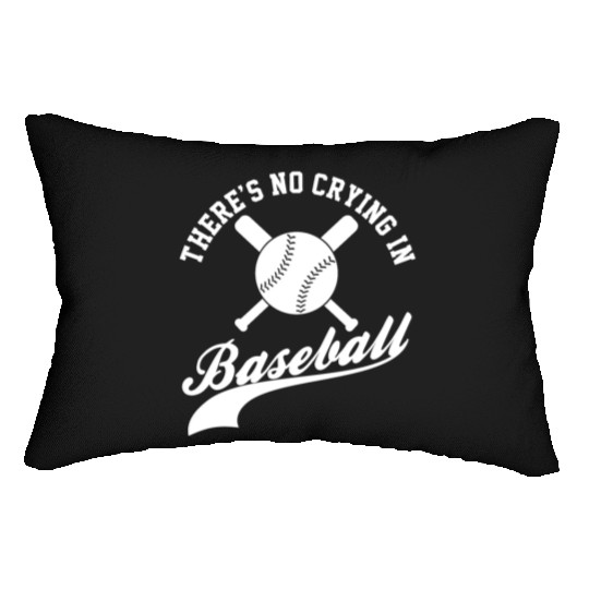 No Crying in Baseball Funny Sports Fan Lumbar Pillows