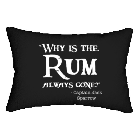 Disney Captain Jack Sparrow Why is the Rum Always Lumbar Pillows