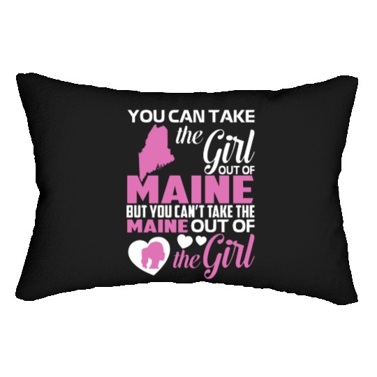 you can take the girl out of maine but you cant ta Lumbar Pillows