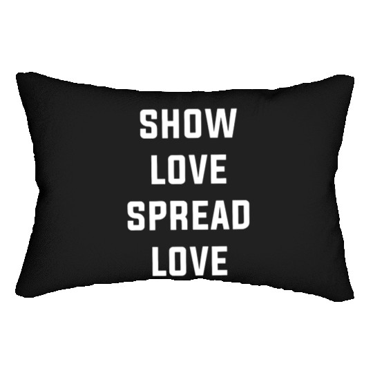 Show LOVE Spread LOVE GRiZ love Lumbar Pillows camp