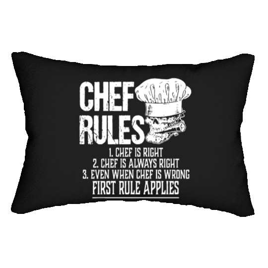 chef rules chef is right chef is always right even Lumbar Pillows