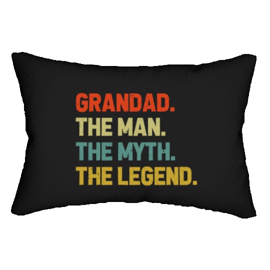 Grandad The Man The Myth The Legend Grandpa Lumbar Pillows